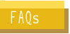 FAQs